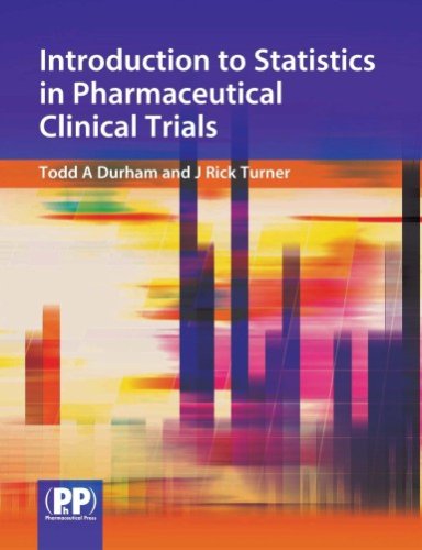 Download Introduction to Statistics in Pharmaceutical Clinical Trials Download Introduction to Statistics in Pharmaceutical Clinical Trials