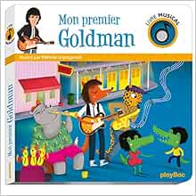 Livre Musical Mon Premier Goldman Grandgirard Melanie Amazon Com Books