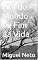 Livro Fim do Mundo ou Fim da Vida