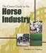 The Career Guide to the Horse Industry by 