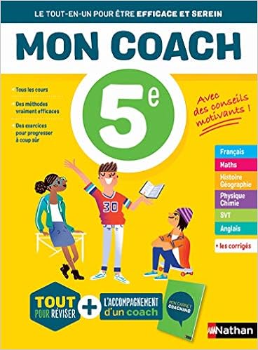 Amazon Fr Mon Coach 5e Reviser Toutes Les Matieres De La 5e Avec L Accompagnement D Un Coach Pour Etre Efficace Et Serein Juillien Me Karine Revil Olivier Lafond Laurent Dhers C