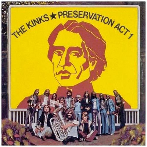 The Kinks - Preservation Act 1 - The Kinks - Zortam Music