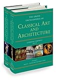The Grove Encyclopedia of Classical Art & Architecture (2 Volume Set) by Gordon Campbell