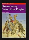 Roman Army: Wars of the Empire (Brassey's History of Uniforms) by 