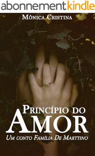 Download Princípio de Amor: Um conto da família De Marttino (Portuguese Edition) PDF