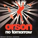 Orson Album: «No Tommorrow Pt.1» (Front side)