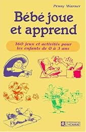 Bébé joue et apprend