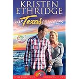 His Texas Princess (Enhanced Edition) (Port Provident: Hurricane Hope Book 4)