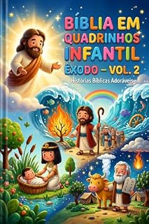 Livro Êxodo - Vol.2 (Bíblia em Quadrinhos Infantil)