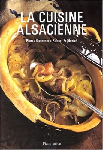 Download La Cuisine alsacienne PDF