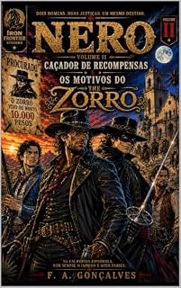 Livro Nero caçador de recompensas #2: Os motivos do Zorro