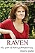 Raven: My year of dating dangerously...