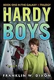 Galaxy X (Galaxy X Trilogy, Book 1 / Hardy Boys: Undercover Brothers, No. 28)