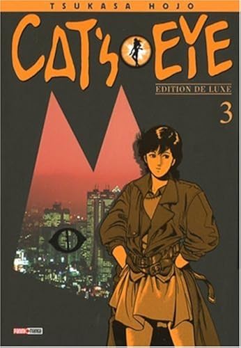 Download Cat's Eye, Tome 3 : Edition de luxe PDF
