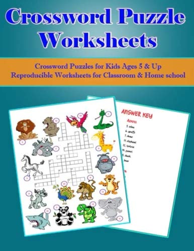 crossword puzzle worksheets crossword puzzles for kids ages 5 up reproducible worksheets for classroom home school chan bun 9781725931220 amazon com books