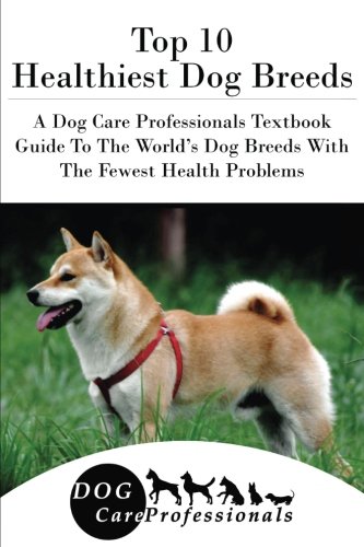 dogs with the fewest health problems