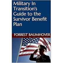 Military In Transition's Guide to the Survivor Benefit Plan