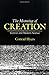 The Meaning of Creation: Genesis and Modern Science