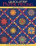 Quick-Strip Paper Piecing by Peggy Martin