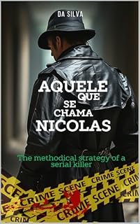 Livro Aquele que se chama Nicolas: Serial Killer