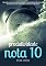 Livro Produtividade Nota 10: Descubra Como Aumentar A Sua Produtividade, Alcançar As Suas Metas E Ser Um Profissional Mais Eficiente