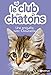 Le club des chatons, Tome 11 : Une enquête avec Chaussette by 