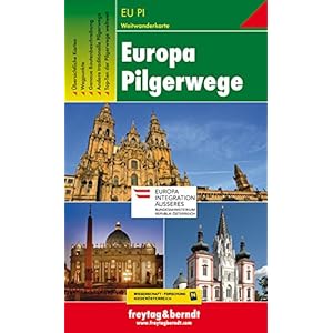 Europe Pilgrim Paths, Hiking Map (English and German Edition)