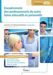 Encadrement des professionnels de soins, soins éducatifs et préventifs