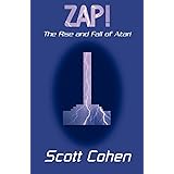 ZAP!: The Rise and Fall of Atari