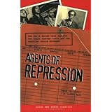 Agents of Repression: The FBI's Secret Wars Against the Black Panther Party and the American Indian Movement (South End Press