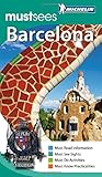 Michelin Must Sees Barcelona (Must See Guides/Michelin)