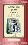 Romeo & Juliet (Collector's Library)