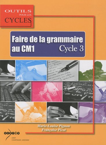 Faire de la grammaire au CM1