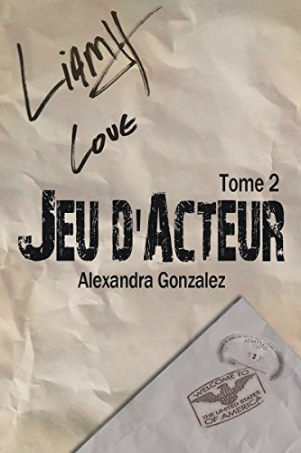 Download Jeu d'acteur TOME 2 (French Edition)