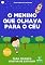 Livro Livro infantil para o filho gostar de estudar.: O menino que olhava para o céu: educação infantil, aprender.