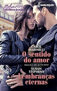 Livro O sentido do amor & Lembranças eternas (Harlequin Coleção Amores Memoráveis Livro 2)