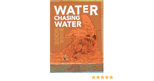 Amazon Com Water Chasing Water New And Selected Poetry By Koon Woon Kaya Press 9781885030498 Woon Koon Books