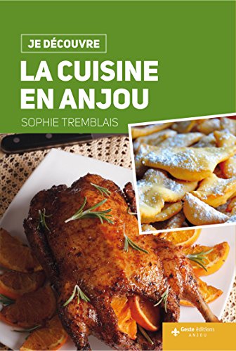 La  cuisine en Anjou