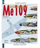 MESSERSCHMITT ME 109 - VOL 2: From 1942 to 1945 (Planes and Pilots Series)