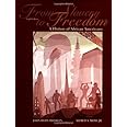 From Slavery to Freedom: A History of African Americans