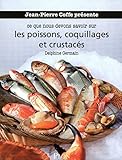 ce que nous devons savoir sur les poissons, coquillages et crustacés by 