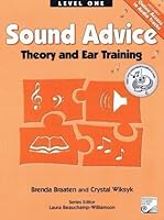 Sound Advice Level 1: Theory and Ear Training 1554400317 Book Cover
