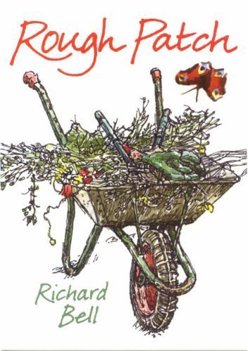 Rough Patch by Richard Bell (Paperback)