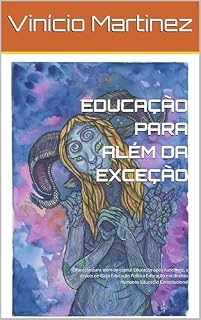 Livro EDUCAÇÃO PARA ALÉM DA EXCEÇÃO: Educação para além do capital Educação após Auschwitz, e depois de Gaza Educação Política Educação em direitos humanos Educação Constitucional