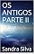Livro OS ANTIGOS PARTE II