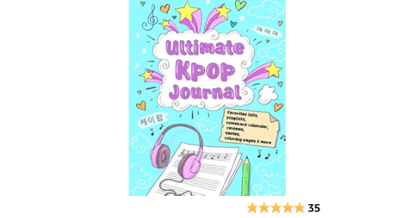 ultimate kpop journal favorites lists playlists comeback calendar reviews quotes coloring pages more kpop coloring book and journal co kp press 9798656980494 amazon com books
