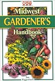 Midwest Gardener's Handbook by