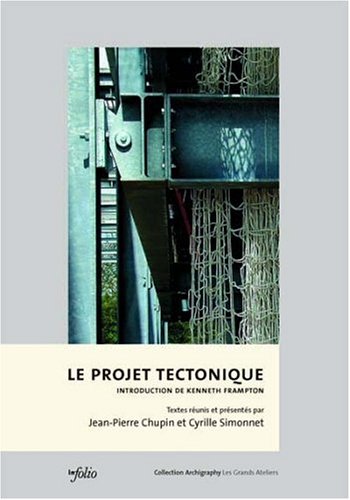 Le  projet tectonique