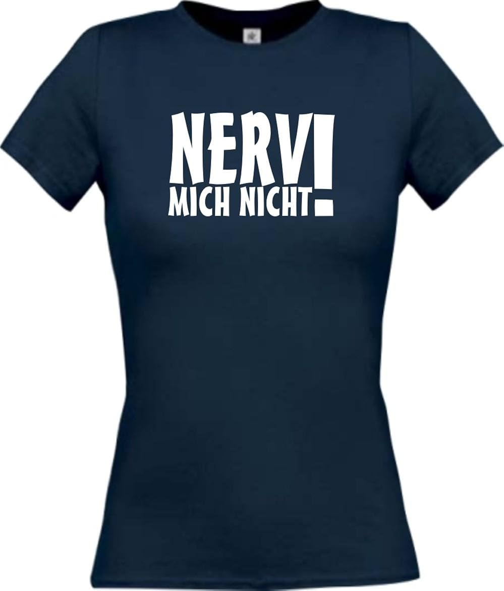 Shirtinstyle LadyShirt Nerv Mich Nicht! Funstuff Diverse Farben