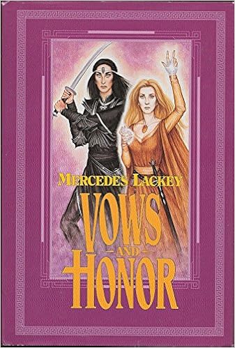 Vows And Honor Lackey Mercedes 9781568650838 Amazon Com Books